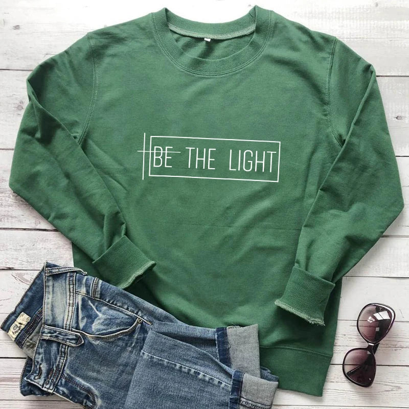 Be The Light Sweatshirt